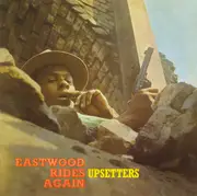 CD - The Upsetters - Eastwood Rides Again