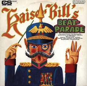 The Uwe Borns Singers - Kaiser Bill's Beat-Parade