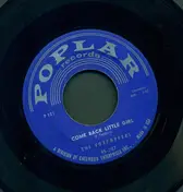 The Voxpoppers - Come Back Little Girl / A Love To Last A Lifetime