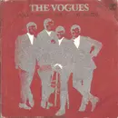 7inch Vinyl Single - The Vogues - Mi Dulce Angel / Vuelve A Mis Brazos