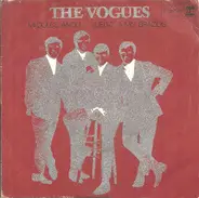 The Vogues - Mi Dulce Angel / Vuelve A Mis Brazos