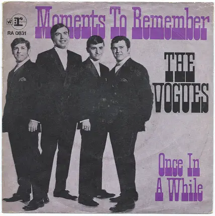 The Vogues - Moments To Remember / Once In A While