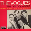7inch Vinyl Single - The Vogues - Five O'Clock World