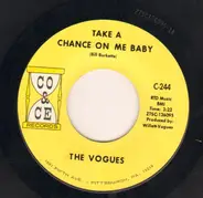 The Vogues - Take A Chance On Me Baby / Summer Afternoon