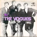 7inch Vinyl Single - The Vogues - Till / I Will