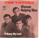 7inch Vinyl Single - The Vogues - Woman Helping Man