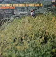 The Voice And Band Of Bob Wills - A Country Walk