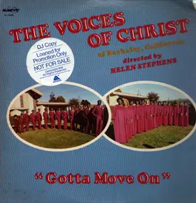 The Voices Of Christ - Gotta Move On