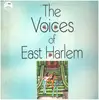LP - The Voices Of East Harlem - The Voices Of East Harlem