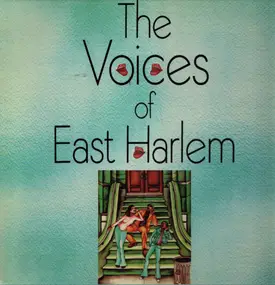 The Voices of East Harlem - Voices Of East Harlem