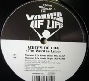 The Voices Of Life - The Word Is Love (Mixes)