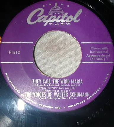 The Voices Of Walter Schumann - They Call The Wind Maria / Moonglow