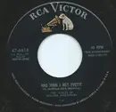 7inch Vinyl Single - The Voices Of Walter Schumann - And Then I Met Yvette / If I Had My Druthers