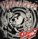 LP - The Volecanoes - Skatoon Time