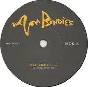 7inch Vinyl Single - The Von Bondies - Pale Bride / Earthquake