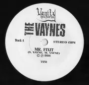 7inch Vinyl Single - The Vaynes - Mr. Fixit / Midnight Gun