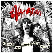 The Vacation - Band from World War Zero