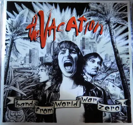 The Vacation - Band from World War Zero