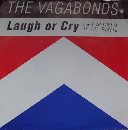 The Vagabonds - Laugh Or Cry