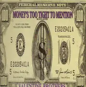 12inch Vinyl Single - The Valentine Brothers - Money's Too Tight To Mention