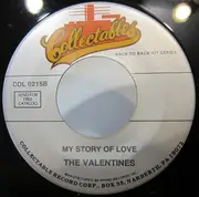 7inch Vinyl Single - The Valentines - Nature's Creation / My Story Of Love