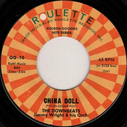 The Valentines / The Downbeats , Jimmy Wright & His Orchestra - Don't Say Goodnight / China Doll