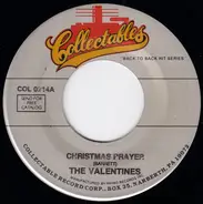 The Valentines - Christmas Prayer / K-I-S-S Me