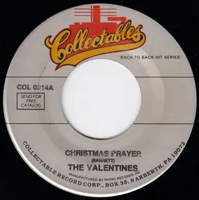 The Valentines - Christmas Prayer / K-I-S-S Me