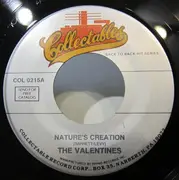 7inch Vinyl Single - The Valentines - Nature's Creation / My Story Of Love