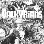 The Valkyrians - Rock My Soul