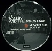 Valley And The Mountain - Another Portal