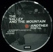 The Valley And The Mountain - Another Portal