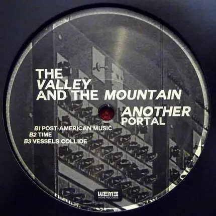 The Valley And The Mountain - Another Portal