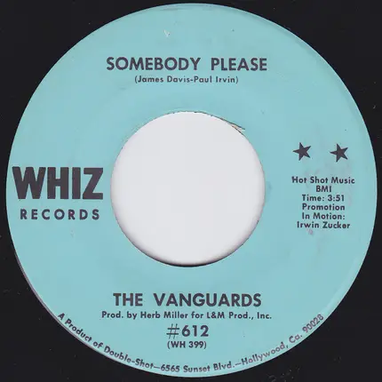 The Vanguards - Somebody Please