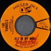 7inch Vinyl Single - The Vandels - All In My Mind