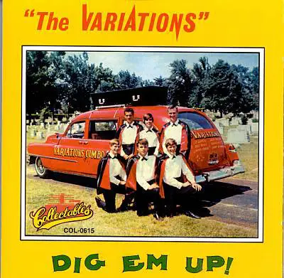The Variations - Dig Em Up!
