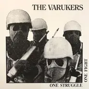 Varukers - One Struggle One Fight