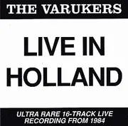 CD - The Varukers - Live In Holland