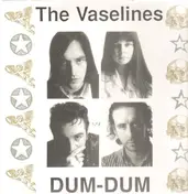 The Vaselines - Dum Dum