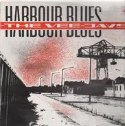The Vee-Jays - Harbour Blues
