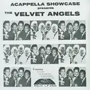 LP - The Velvet Angels - Acappella Showcase Presents The Velvet Angels