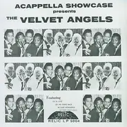 The Velvet Angels - Acappella Showcase Presents The Velvet Angels