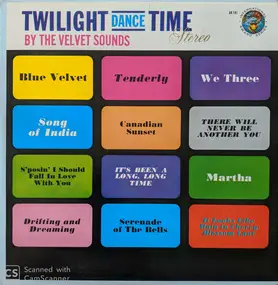 The Velvet Sounds - Twilight Dance Time By The Velvet Sounds