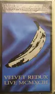 The Velvet Underground - Velvet Redux Live MCMXCIII