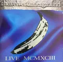 Double CD - The Velvet Underground - Live MCMXCIII