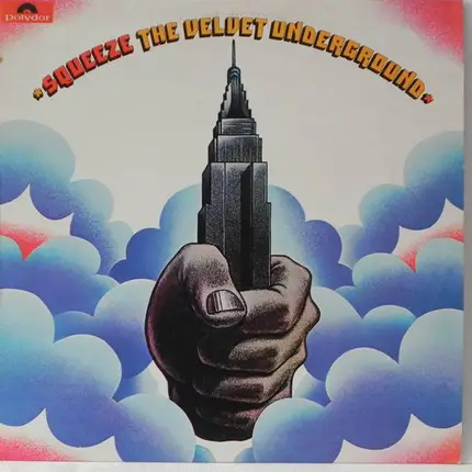 The Velvet Underground - Squeeze