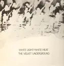 LP - The Velvet Underground - White Light / White Heat