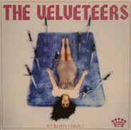 The Velveteers - A Million Knives