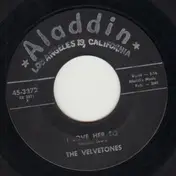 The Velvetones - I Love Her So / The Glory Of Love