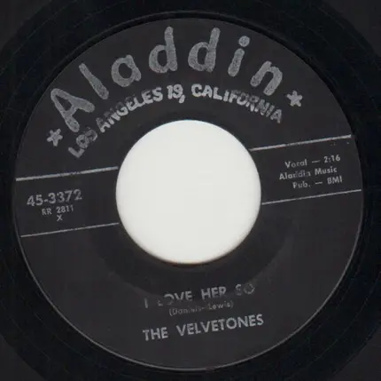 The Velvetones - I Love Her So / The Glory Of Love